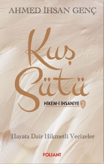 Kuş Sütü - 2 - Foliant Yayınları Kitap