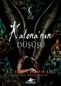 Kalona'nın Düşüşü - Pegasus Yayınları Kitap