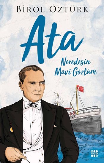 Ata - Neredesin Mavi Gözlüm - Dokuz Yayınları Kitap