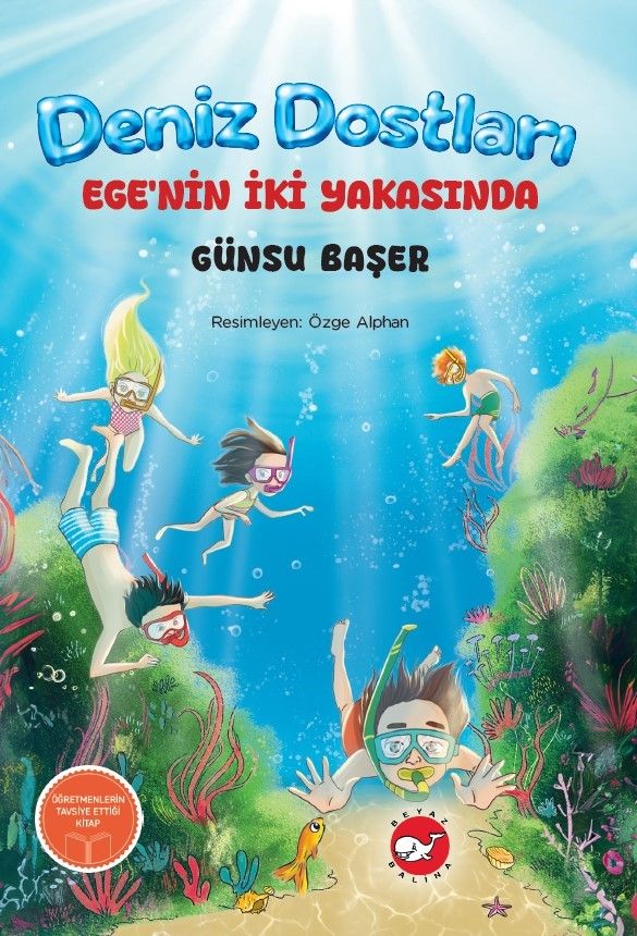 Deniz Dostları - Beyaz Balina Yayınları Kitap