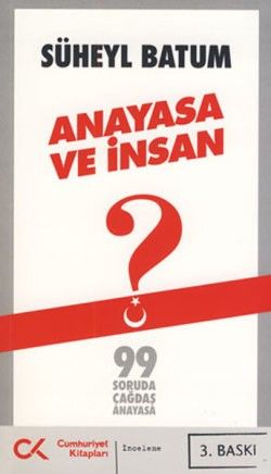 Anayasa ve İnsan - Cumhuriyet Kitapları Kitap