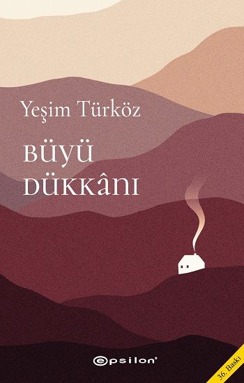 Büyü Dükkanı - Yeşim Türköz, Türk Edebiyatı Türkçe kitap kapağı