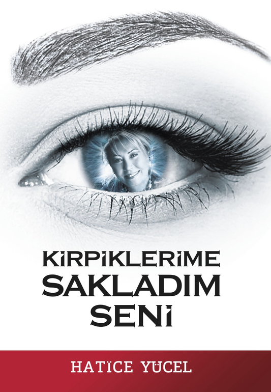 Kirpiklerime Sakladım Seni - Glomas Yayınevi Kitap