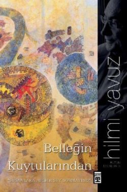 Belleğin Kuytularında Hilmi Yavuz Türkçe kitap kapağı