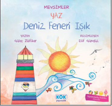 Mevsimler Yaz: Deniz Feneri Işık - Kök Yayınevi Kitap