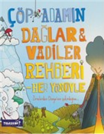 Çöp Adam Dağlar & Vadiler Rehberi - Her Yönüyle - Teleskop Popüler Bilim Kitap
