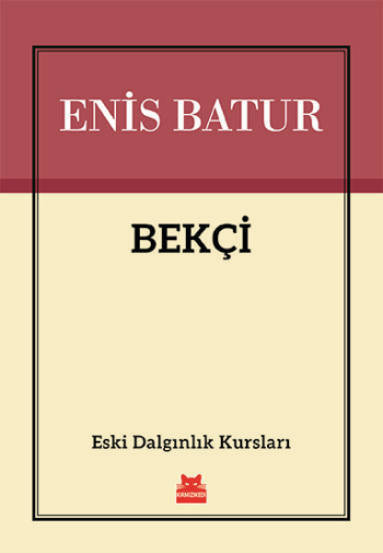 Eski Dalgınlık Kursları - Kırmızı Kedi Yayınevi Kitap