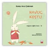 Havuç Koştu - Değerler Eğitim Serisi 10 - Kırmızı Kedi Yayınevi Kitap