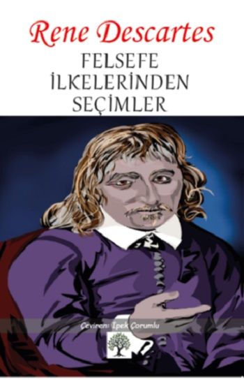 Felsefe İlkelerinden Seçimler - Platanus Publishing Kitap