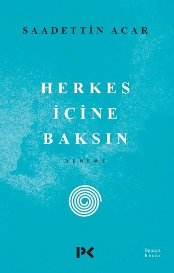 Herkes İçine Baksın - Profil Kitap Kitap