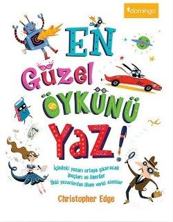 En Güzel Öykünü Yaz! - Domingo Yayınevi Kitap