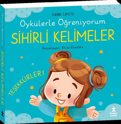 Öykülerle Öğreniyorum - Sihirli Kelimeler - Doğan Çocuk Kitap