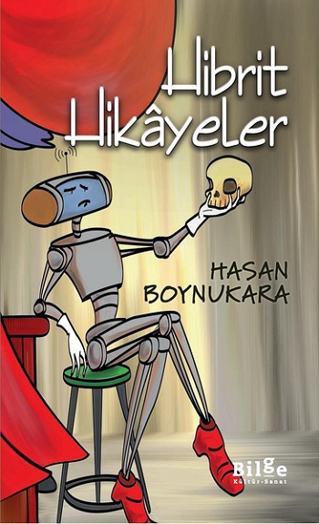 Hibrit Hikayeler - Bilge Kültür Sanat Kitap
