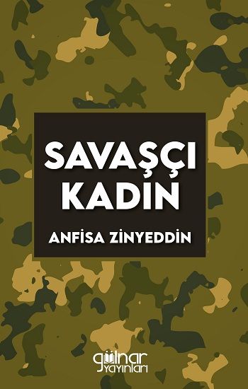 Savaşçı Kadın - Gülnar Yayınları Kitap