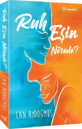 Ruh Eşin Nerede? - İndigo Kitap Kitap