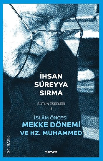 İslam Öncesi Mekke Dönemi ve Hz. Muhammed - Beyan Yayınları Kitap