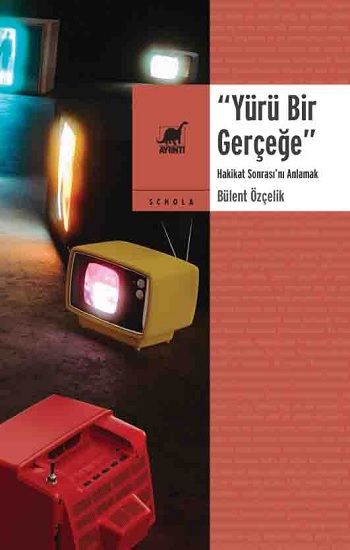 Yürü Bir Gerçeğe - Ayrıntı Yayınları Kitap