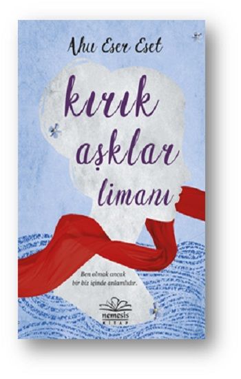 Kırık Aşklar Limanı - Nemesis Kitap Kitap