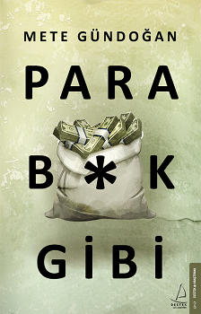 Para B*k Gibi - Destek Yayınları Kitap
