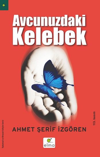 Avcunuzdaki Kelebek - Elma Yayınevi Kitap