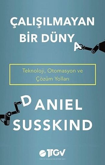 Çalışılmayan Bir Dünya - Optimist Yayın Dağıtım Kitap