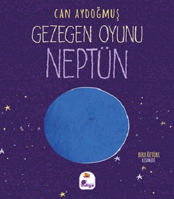 Gezegen Oyunu - Neptün - İndigo Çocuk Kitap