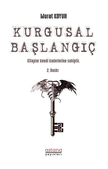 Kurgusal Başlangıç - Astana Yayınları Kitap
