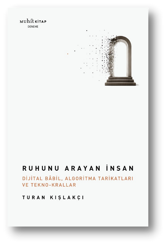 Ruhunu Arayan İnsan - Muhit Kitap Kitap