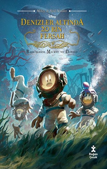 Mickey İle Renkli Klasikler - Denizler Altında 20 Bin Fersah - Doğan Çocuk Kitap