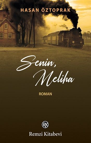 Senin, Meliha - Remzi Kitabevi Kitap