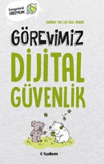 Görevimiz Dijital Güvenlik - Tudem Yayınları Kitap