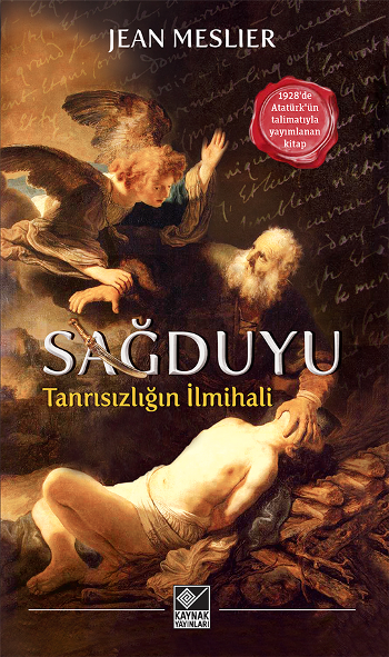 Sağduyu - Tanrısızlığın İlmihali - Kaynak Yayınları Kitap