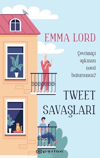 Tweet Savaşları (Ciltli) - Epsilon Yayınları Kitap