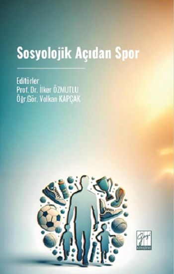 Sosyolojik Açıdan Spor - Gazi Kitabevi Kitap
