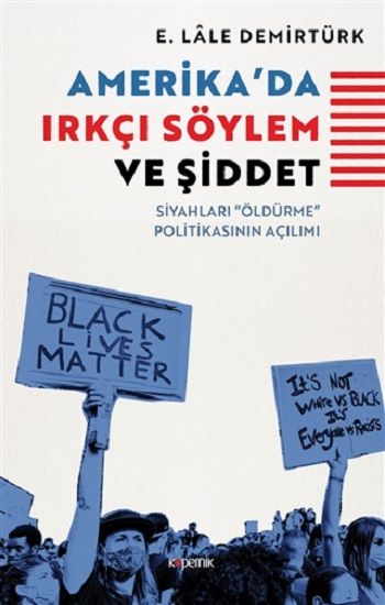 Amerika'da Irkçı Söylem ve Şiddet - Kopernik Kitap Kitap