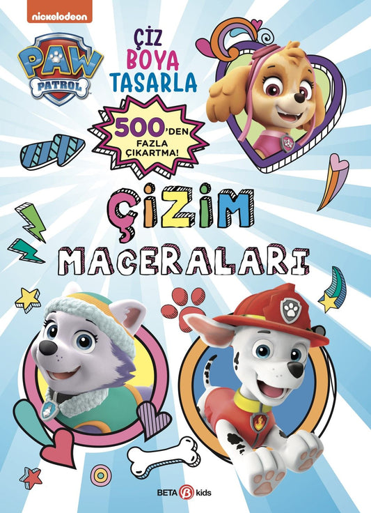 Çizim Maceraları - Paw Patrol - Beta Kids Kitap
