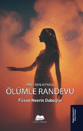 Mira'nın Aynası Ölümle Randevu - Kalyora Yayıncılık Kitap