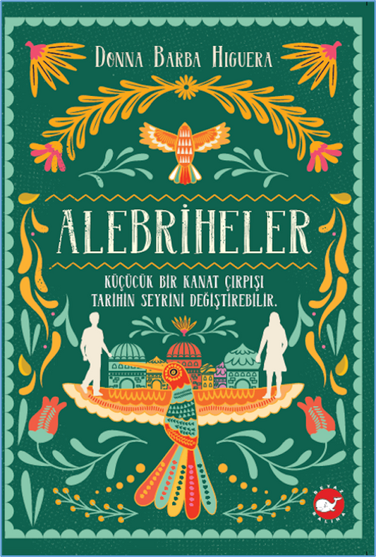 Alebriheler - Beyaz Balina Yayınları Kitap