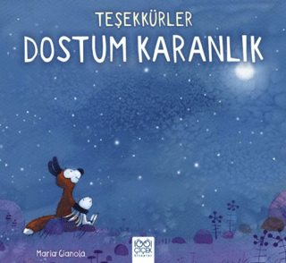 Teşekkürler Dostum Karanlık - 1001 Çiçek Kitaplar Kitap
