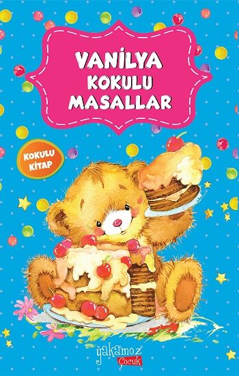 Vanilya Kokulu Masallar - Yakamoz Yayınevi Kitap