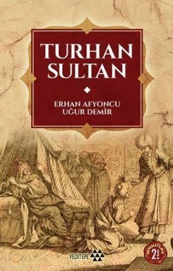 Turhan Sultan - Yeditepe Yayınevi Kitap