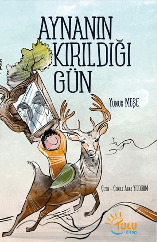 Aynanın Kırıldığı Gün - Tulu Kitap Kitap
