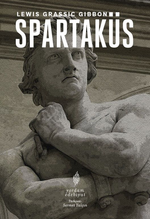 Spartaküs - Lewis Grassic Gibbon, Tarih Türkçe kitap kapağı