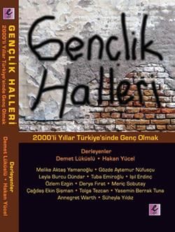Gençlik Halleri 2000’li Yıllar Türkiye'sinde Genç Olmak - Kollektif, Kişisel Gelişim Türkçe kitap kapağı