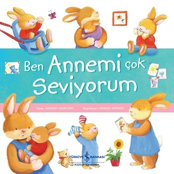 Ben Annemi Çok Seviyorum - İş Bankası Kültür Yayınları Kitap