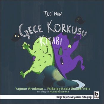 Teo’nun Gece Korkusu Kitabı - Bilgi Yayınevi Çocuk Kitap