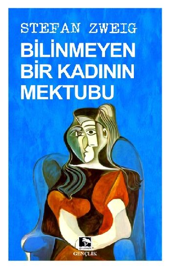 Bilinmeyen Bir Kadının Mektubu - Çınaraltı Yayınları Kitap