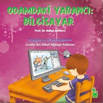 Odamdaki Yabancı: Bilgisayar - Yeşil Dinozor Kitap