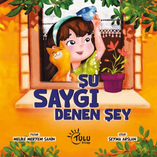 Şu Saygı Dene Şey - Tulu Kitap Kitap