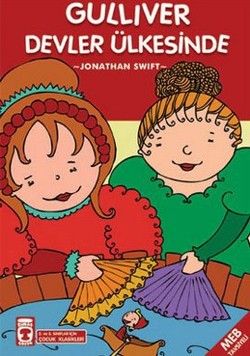 Güliver Devler Ülkesinde Jonathan Swift Türkçe çocuk kitabı kapağı